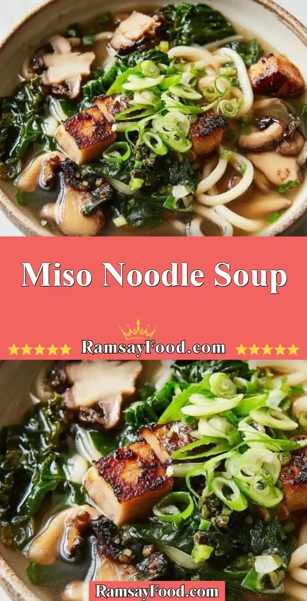 Miso Noodle Soup 29 Bowl of delicious Miso Noodle Soup topped with green onions and herbs
