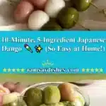 10 minute 5 ingredient japanese dango so ea 2025 11 18 223302 150x150 1