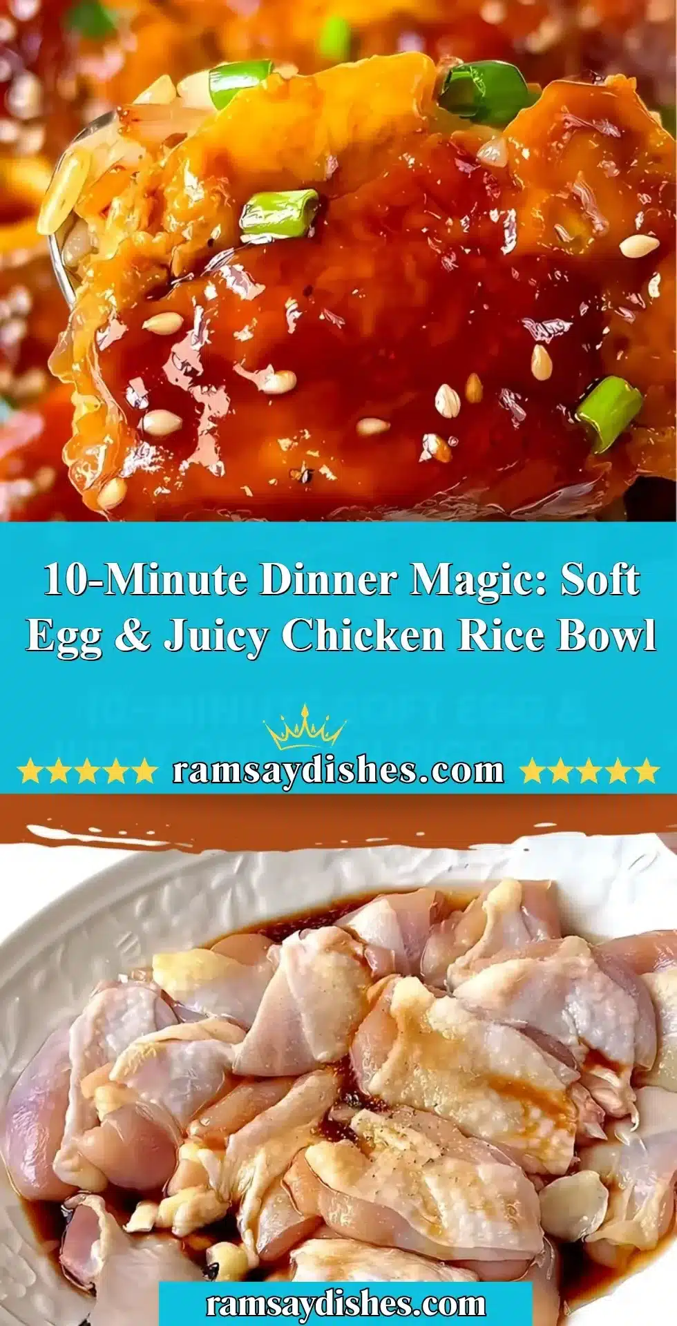 10-Minute Dinner Magic: Soft Egg & Juicy Chicken Rice Bowl 2 10-minute chicken rice bowl with soft egg and juicy chicken for a quick meal