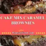 Cake Mix Caramel Brownies 3 cake mix caramel brownies 2025 11 25 172632 150x150 1