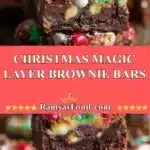 Christmas Magic Layer Brownie Bars 3 christmas magic layer brownie bars 2025 11 25 172608 150x150 1