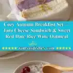 cozy autumn breakfast set taro cheese sandwich 2025 11 18 223241 150x150 1