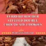 ferrero rocher stuffed double chocolate cookies 2025 11 22 184342 150x150 1