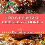 festive pretzel christmas cookies 2025 11 25 172639 150x150 1