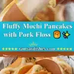 Fluffy Mochi Pancakes with Pork Floss 🥞✨ 3 fluffy mochi pancakes with pork floss 2025 11 18 223250 150x150 1