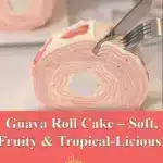 guava roll cake soft fruity tropical licious 2025 11 20 173353 150x150 1