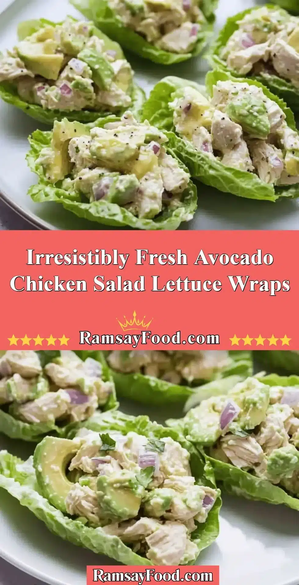 Fresh avocado chicken salad wrapped in crisp lettuce leaves