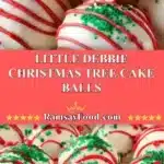 Little Debbie Christmas Tree Cake Balls 3 little debbie christmas tree cake balls 2025 11 25 172606 150x150 1