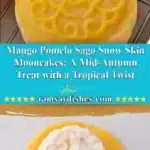 mango pomelo sago snow skin mooncakes a mid autum 2025 11 18 223258 150x150 1