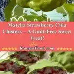 matcha strawberry chia clusters a guilt free swe 2025 11 20 173345 150x150 1