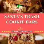 Santa's Trash Cookie Bars 3 santas trash cookie bars 2025 11 25 172614 150x150 1