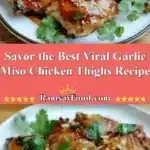 Savor the Best Viral Garlic Miso Chicken Thighs Recipe 3 savor the best viral garlic miso chicken thighs re 2025 11 11 203815 150x150 1