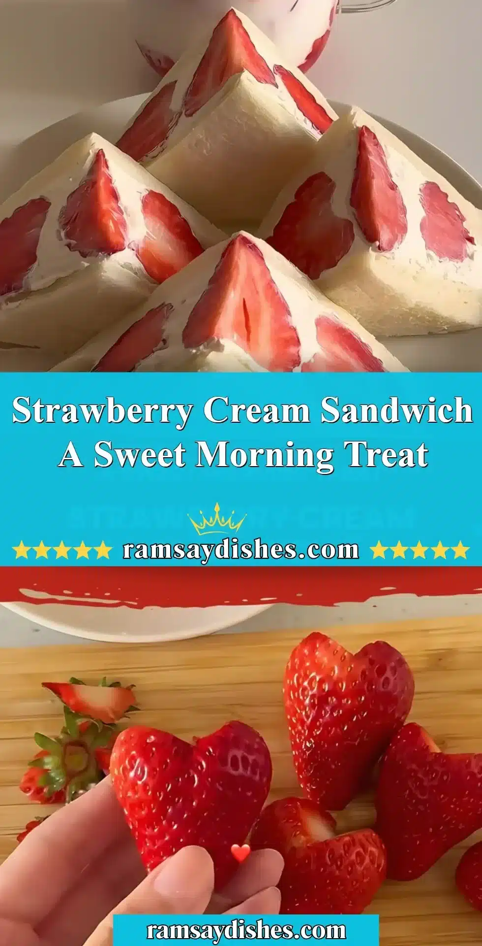 Delicious Strawberry Cream Sandwich as a sweet morning treat