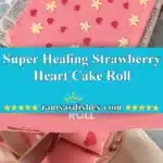 Super Healing Strawberry Heart Cake Roll 3 super healing strawberry heart cake roll 2025 11 18 223321 150x150 1