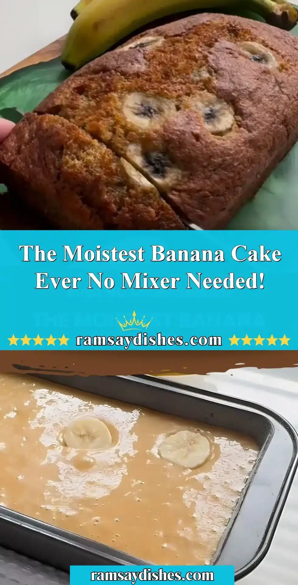 Homemade moist banana cake without a mixer, topped with fresh bananas.