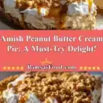 amish peanut butter cream pie a must try delight 2025 12 16 221313 150x150 1