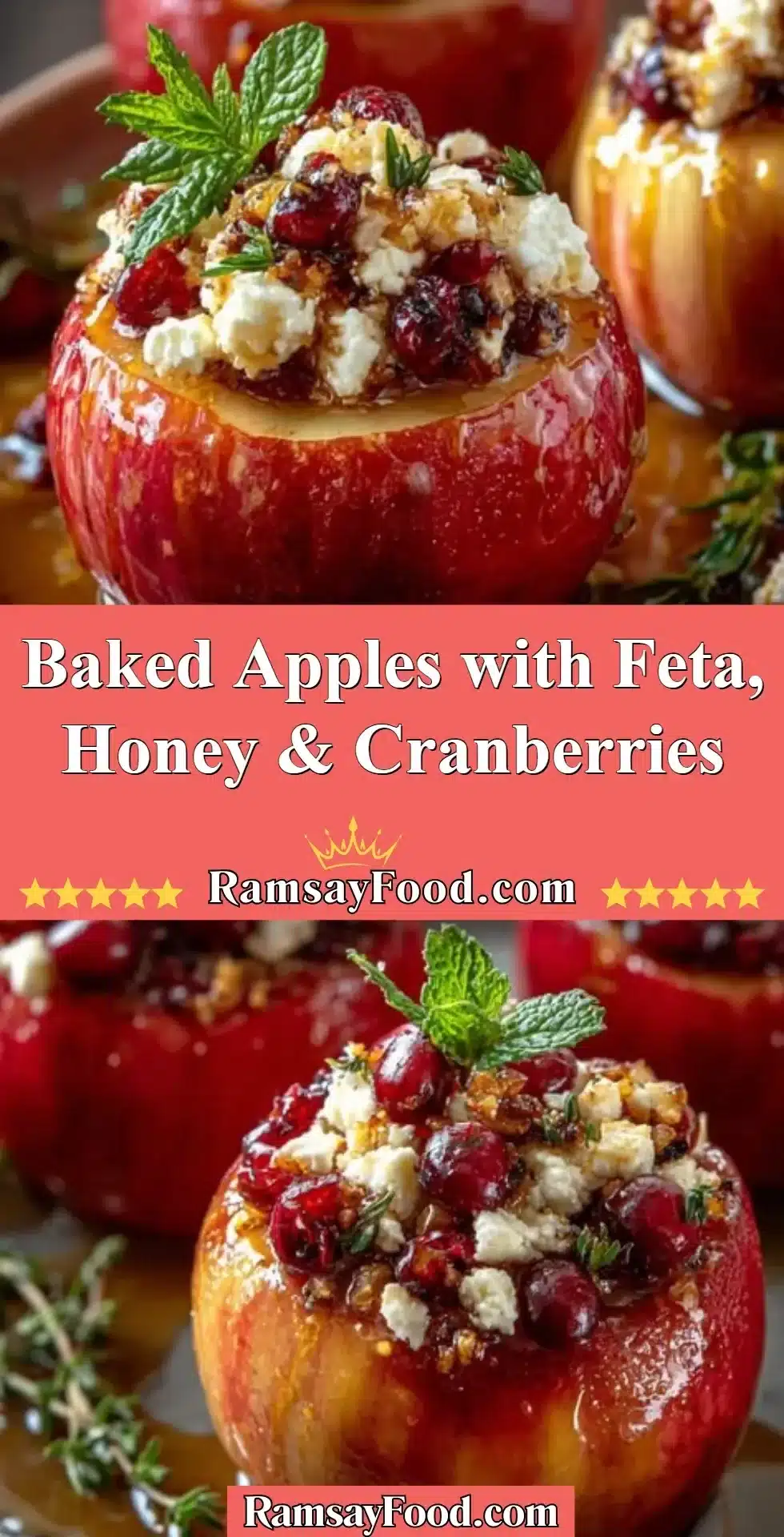 Baked apples filled with feta cheese, honey, and cranberries, served as a fall dessert.