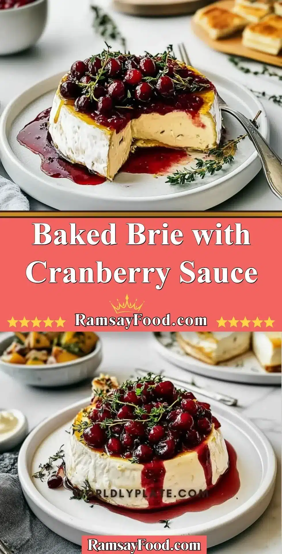 Delicious Baked Brie with Cranberry Sauce served on a wooden board.