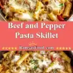 Beef and Pepper Pasta Skillet 3 beef and pepper pasta skillet 2025 12 11 222728 150x150 1