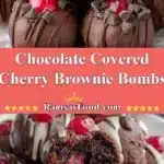 Chocolate Covered Cherry Brownie Bombs 3 chocolate covered cherry brownie bombs 2025 12 21 224306 150x150 1