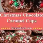 christmas chocolate caramel cups 2025 12 21 224247 150x150 1