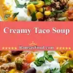 creamy taco soup 2025 12 21 232150 150x150 1