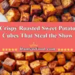crispy roasted sweet potato cubes that steal the s 2025 12 31 235713 523x1024 1
