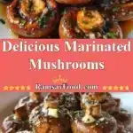 Delicious Marinated Mushrooms 3 delicious marinated mushrooms 2025 12 21 233425 150x150 1