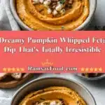 Dreamy Pumpkin Whipped Feta Dip That's Totally Irresistible 3 dreamy pumpkin whipped feta dip thats totally irr 2025 12 31 235705 523x1024 1