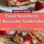 fried strawberry cheesecake sandwiches 2025 12 31 235700 523x1024 1