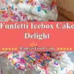 Funfetti Icebox Cake Delight 3 funfetti icebox cake delight 2025 12 21 222434 150x150 1