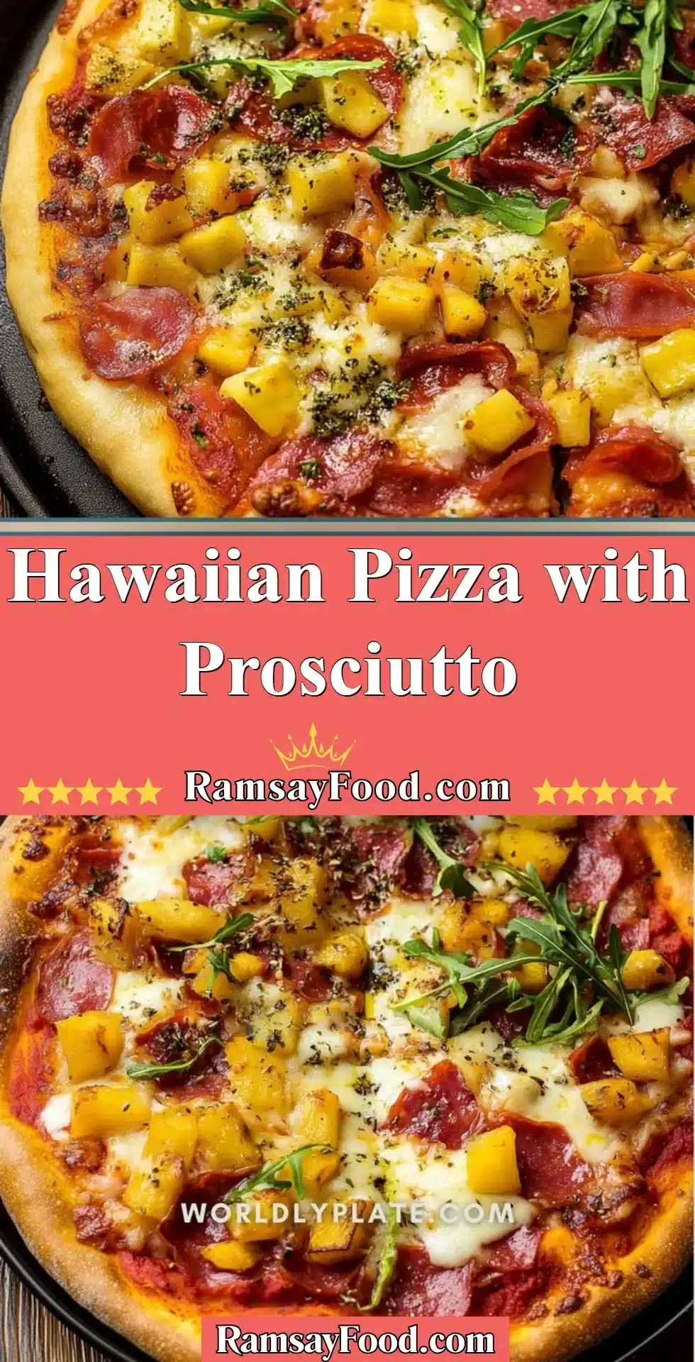 Hawaiian Pizza with Prosciutto 2 Hawaiian Pizza topped with Prosciutto, pineapple, and cheese.