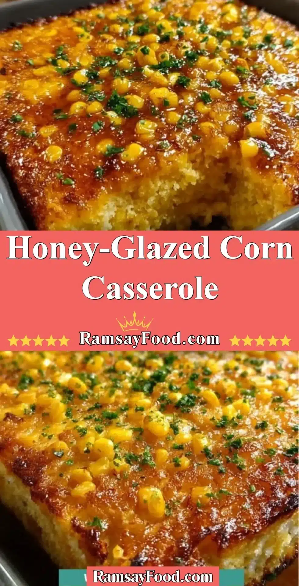 Honey-Glazed Corn Casserole 2 Delicious honey-glazed corn casserole in a baking dish ready to serve.