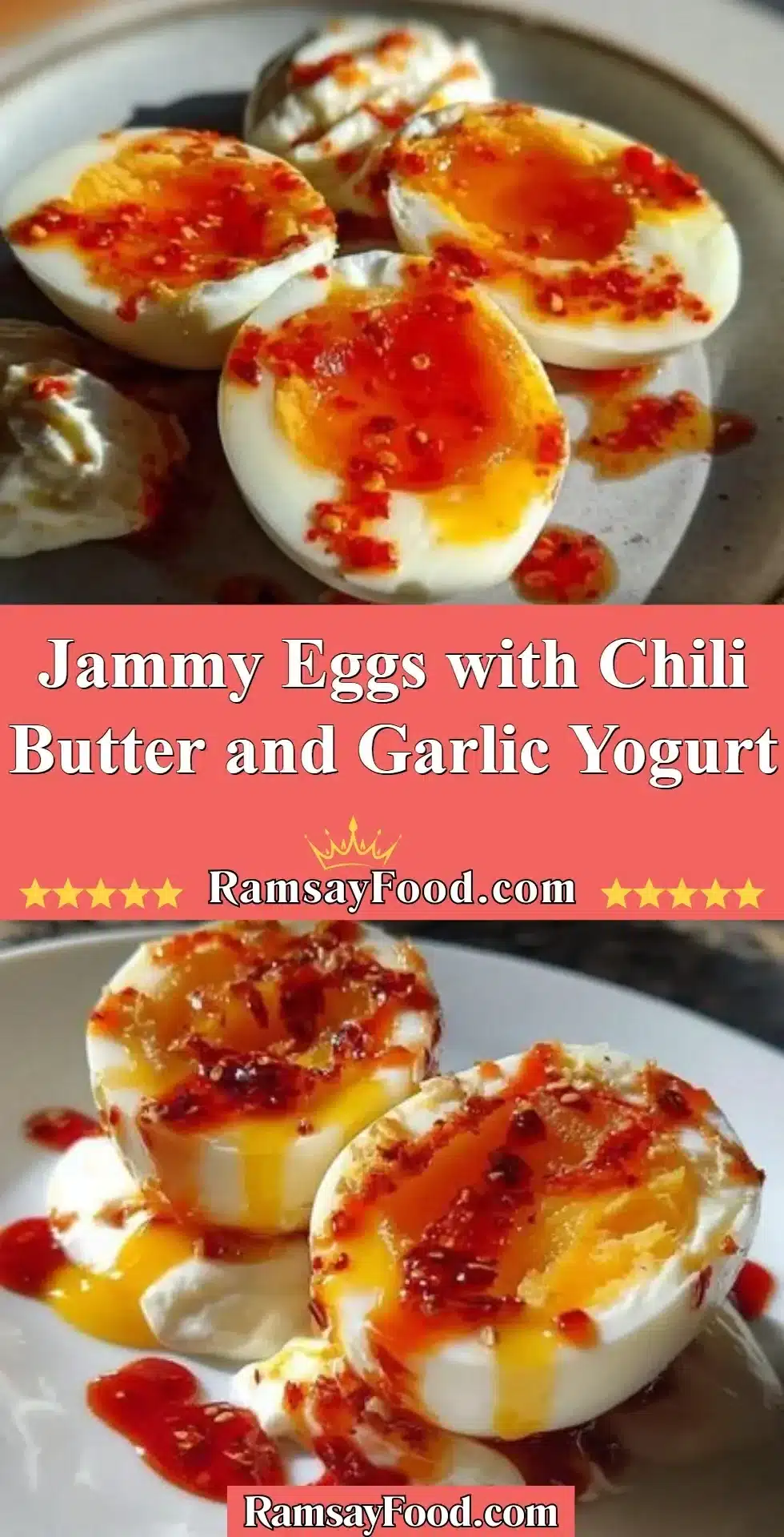 Jammy Eggs with Chili Butter and Garlic Yogurt 2 Jammy eggs served with chili butter and garlic yogurt on a plate