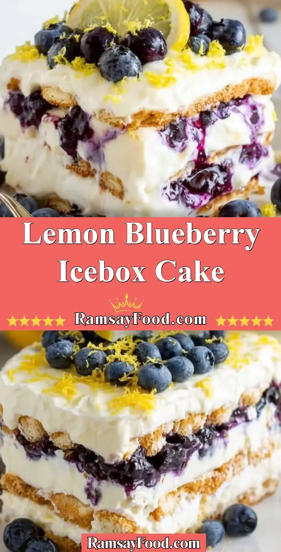 Slice of Lemon Blueberry Icebox Cake topped with fresh blueberries and lemon zest