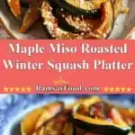 maple miso roasted winter squash platter 2025 12 31 235629 523x1024 1