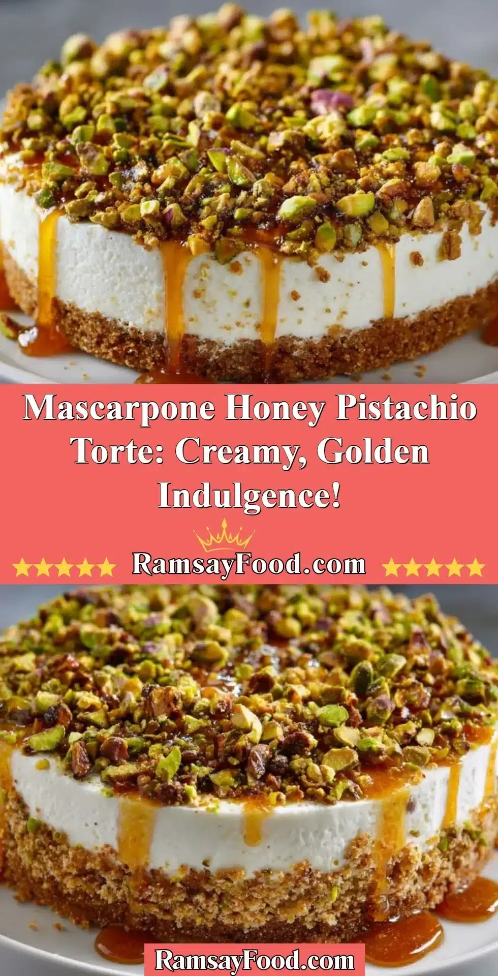 Mascarpone Honey Pistachio Torte with creamy texture and golden toppings