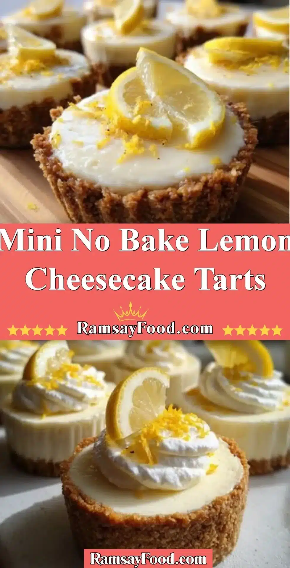 Mini No Bake Lemon Cheesecake Tarts on a serving plate