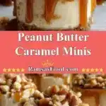 peanut butter caramel minis 2025 12 21 222441 150x150 1