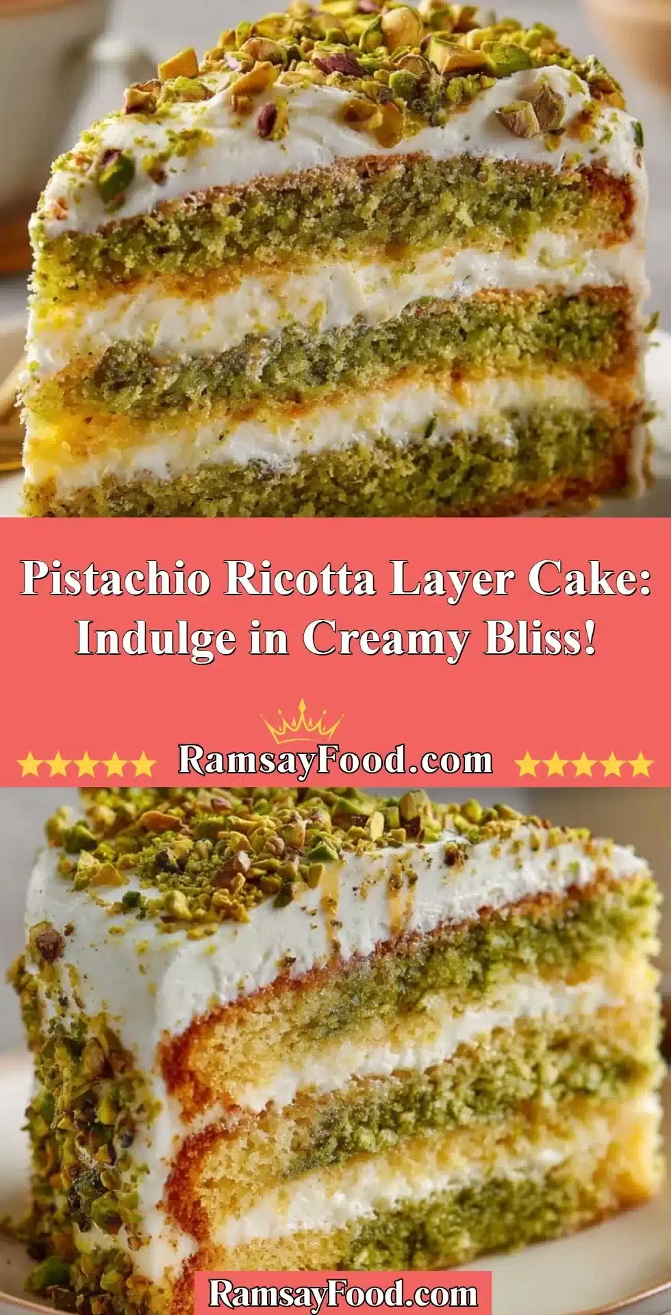 Pistachio Ricotta Layer Cake: Indulge in Creamy Bliss! 2 Pistachio Ricotta Layer Cake with creamy layers and topped with pistachios