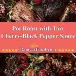 pot roast with tart cherry black pepper sauce 2025 12 21 224314 150x150 1