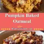 pumpkin baked oatmeal 2025 12 21 233530 150x150 1