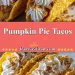 Pumpkin Pie Tacos 3 pumpkin pie tacos 2025 12 16 221311 150x150 1