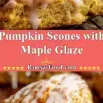 Pumpkin Scones with Maple Glaze 3 pumpkin scones with maple glaze 2025 12 21 232636 150x150 1
