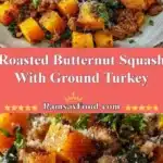 roasted butternut squash with ground turkey 2025 12 31 235635 523x1024 1