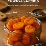 Spicy Sweet Hot Honey Pickled Carrots You'll Love 3 spicy sweet hot honey pickled carrots youll love 2025 12 11 223435 150x150 1