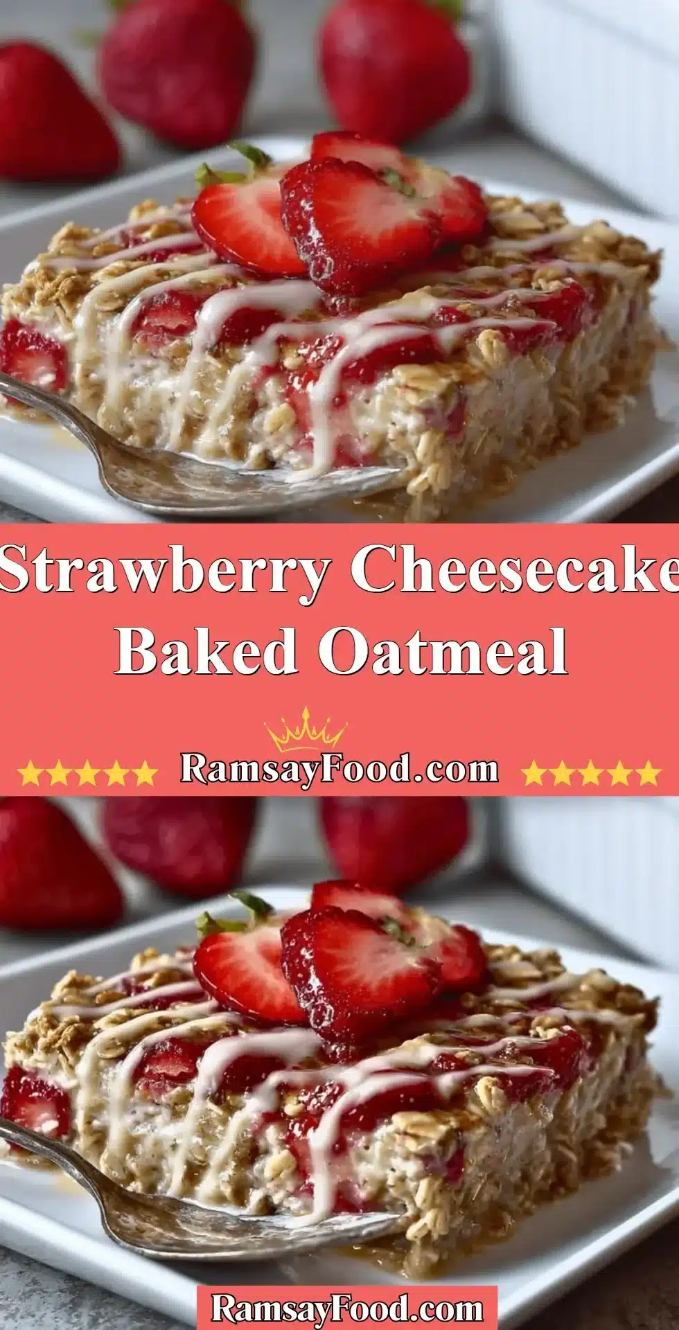 Baked oatmeal topped with strawberry cheesecake for a delicious breakfast treat