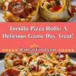 Tortilla Pizza Rolls: A Delicious Game Day Treat! 3 tortilla pizza rolls a delicious game day treat 2025 12 16 221312 150x150 1