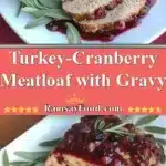 turkey cranberry meatloaf with gravy 2025 12 06 195815 150x150 1