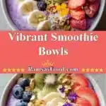 Vibrant Smoothie Bowls 3 vibrant smoothie bowls 2025 12 16 221411 150x150 1